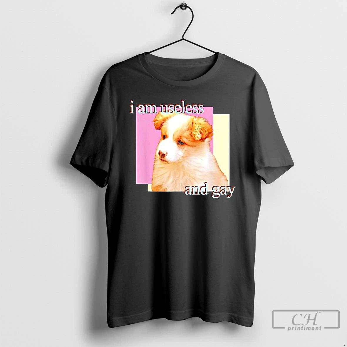 Premium Dog I Am Useless And Gay T-Shirts, Hoodie, Sweatshirt | InkThreadWorks.com