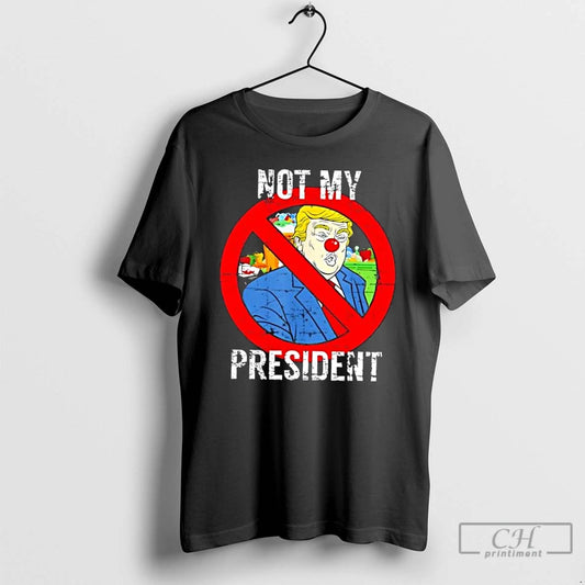 Premium Donald Trump Not My President Anti Trump Clown Nose T-Shirts, Hoodie, Sweatshirt | InkThreadWorks.com