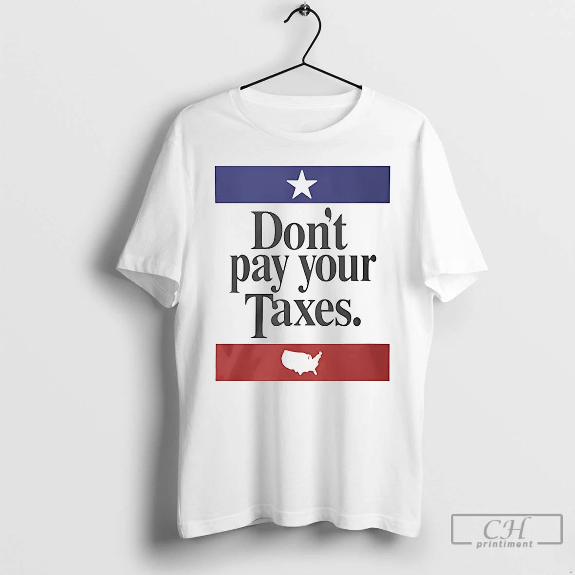 Premium Dont Pay Your Taxes Flag T-Shirts, Hoodie, Sweatshirt | InkThreadWorks.com