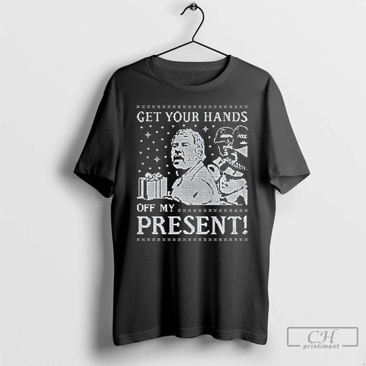Premium Get Your Hands Off My Present Xmas T-Shirts, Hoodie, Sweatshirt | InkThreadWorks.com