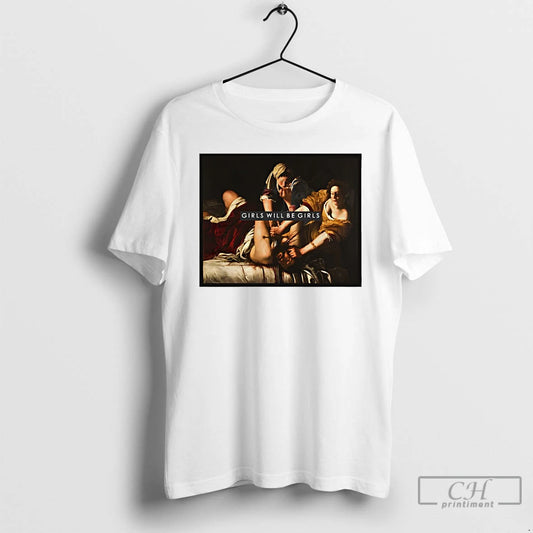 Premium Girls Will Be Girls Boxy Judith Beheading Holofernes T-Shirts, Hoodie, Sweatshirt | InkThreadWorks.com