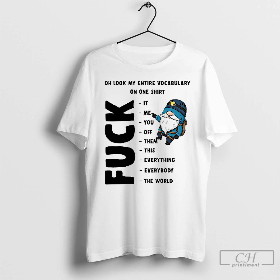 Premium Gnome Oh Look My Entire Vocabulary On One T-Shirts, Hoodie, Sweatshirt | InkThreadWorks.com