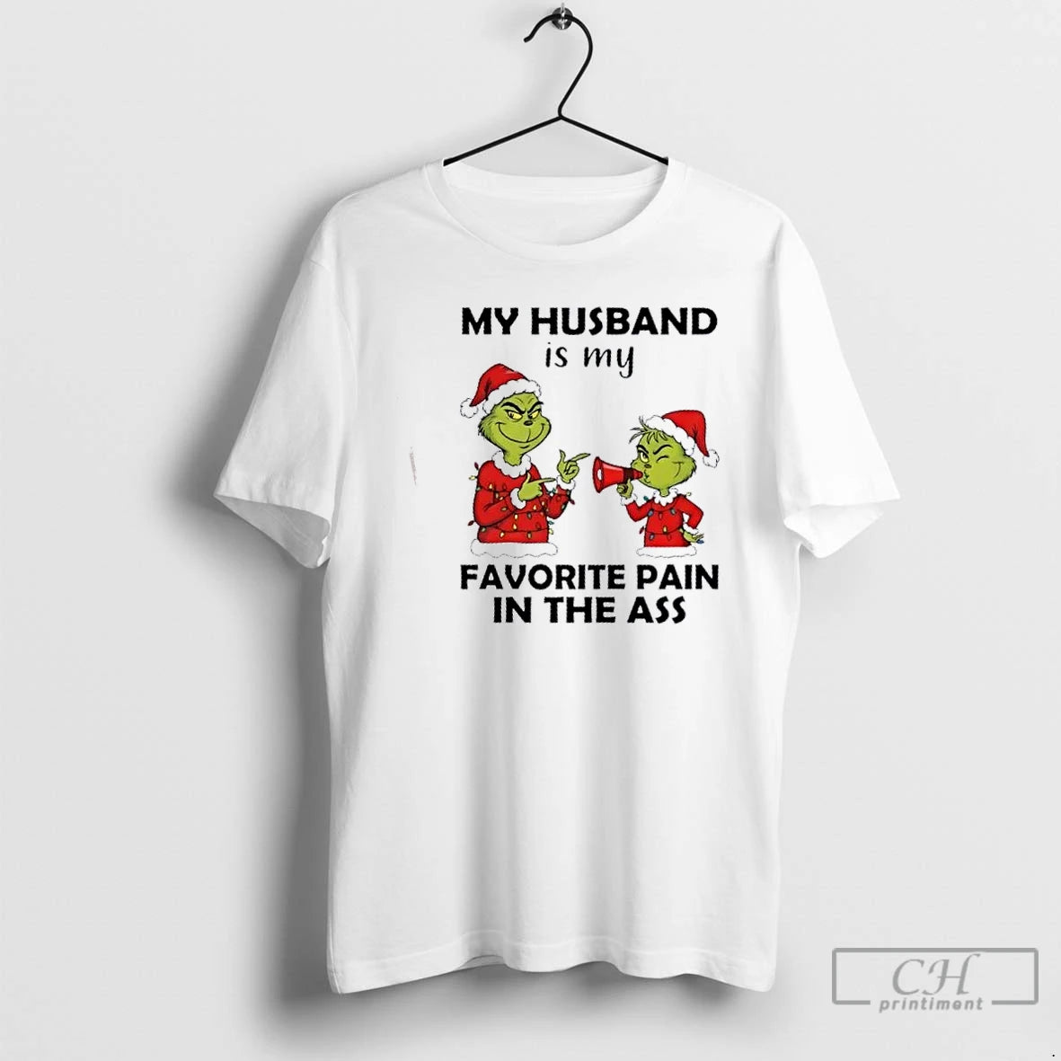 Premium Grinch My Husband Is My Favorite Pain In The Ass Christmas T Shirts Sweater Hoodie, Sweatshirt | InkThreadWorks.com