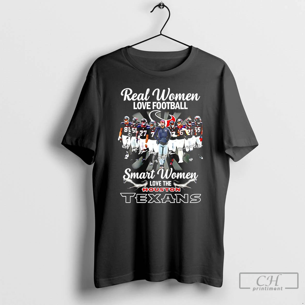 Premium Houston Texans Football Real Women Love Football Smart Women Love The Texans T Shirts Hoodie, Sweatshirt