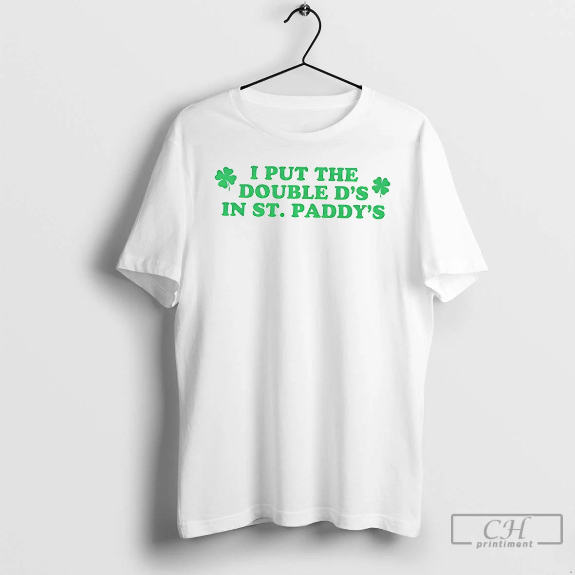 Premium I Put The Double Ds In St Paddys 2026 T-Shirts, Hoodie, Sweatshirt | InkThreadWorks.com
