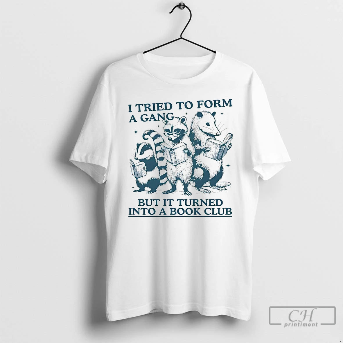 Premium I Tried To Form A Gang But It Turned Into A Book Club Raccoon T-Shirts, Hoodie, Sweatshirt | InkThreadWorks.com