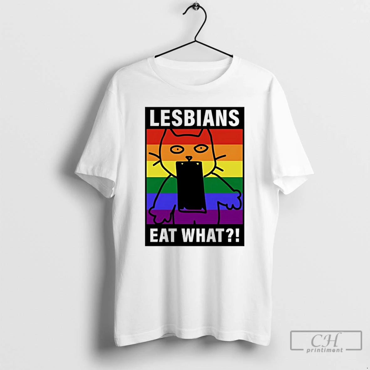 Premium Lesbians Eat What Cat Funny Lgbt T-Shirts, Hoodie, Sweatshirt | InkThreadWorks.com