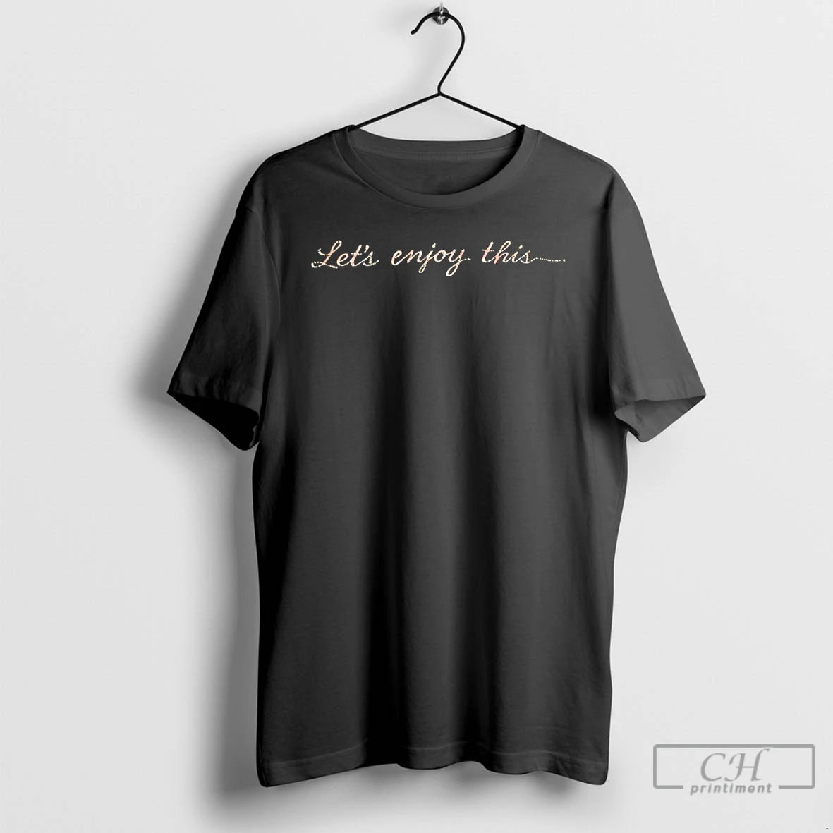 Premium Lets Enjoy This Holiday T-Shirts, Hoodie, Sweatshirt | InkThreadWorks.com