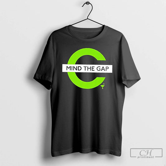 Premium Mind The Gap T-Shirts, Hoodie, Sweatshirt | InkThreadWorks.com