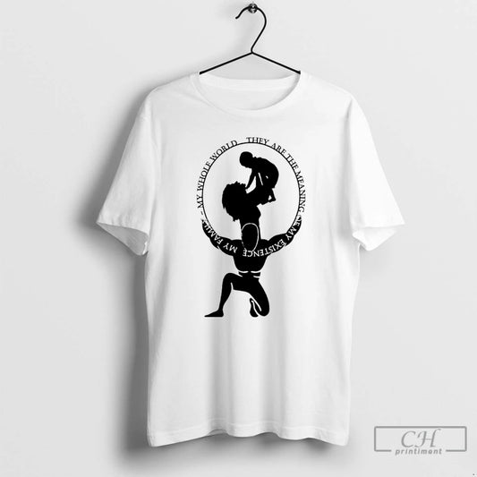 Premium My Whole World They Are The Meaning Of My Existence My Family T Shirts Hoodie, Sweatshirt | InkThreadWorks.com
