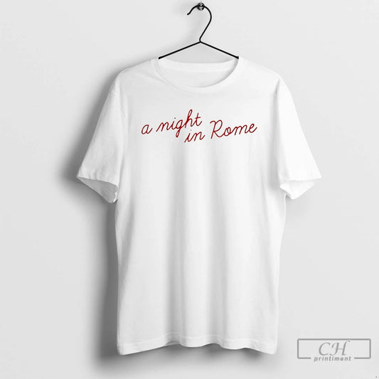 Premium No Place Like Tour A Night Rome T-Shirts, Hoodie, Sweatshirt | InkThreadWorks.com