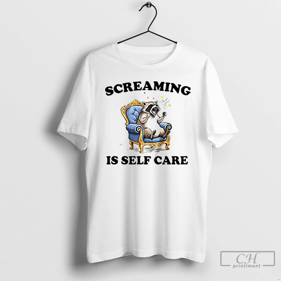 Premium Raccoon Screaming Is Self Care T-Shirts, Hoodie, Sweatshirt | InkThreadWorks.com