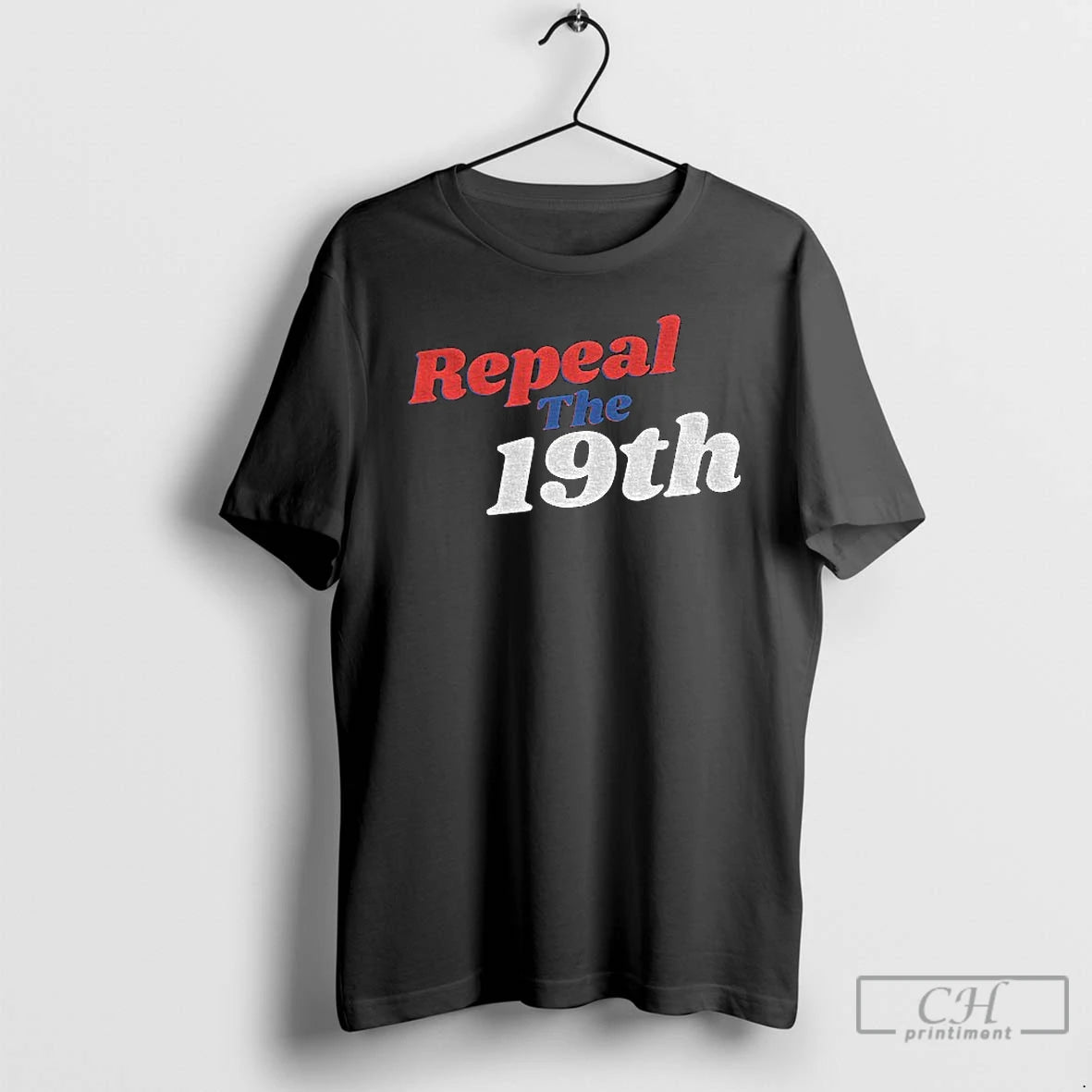 Premium Repeal The 19th T-Shirts, Hoodie, Sweatshirt | InkThreadWorks.com