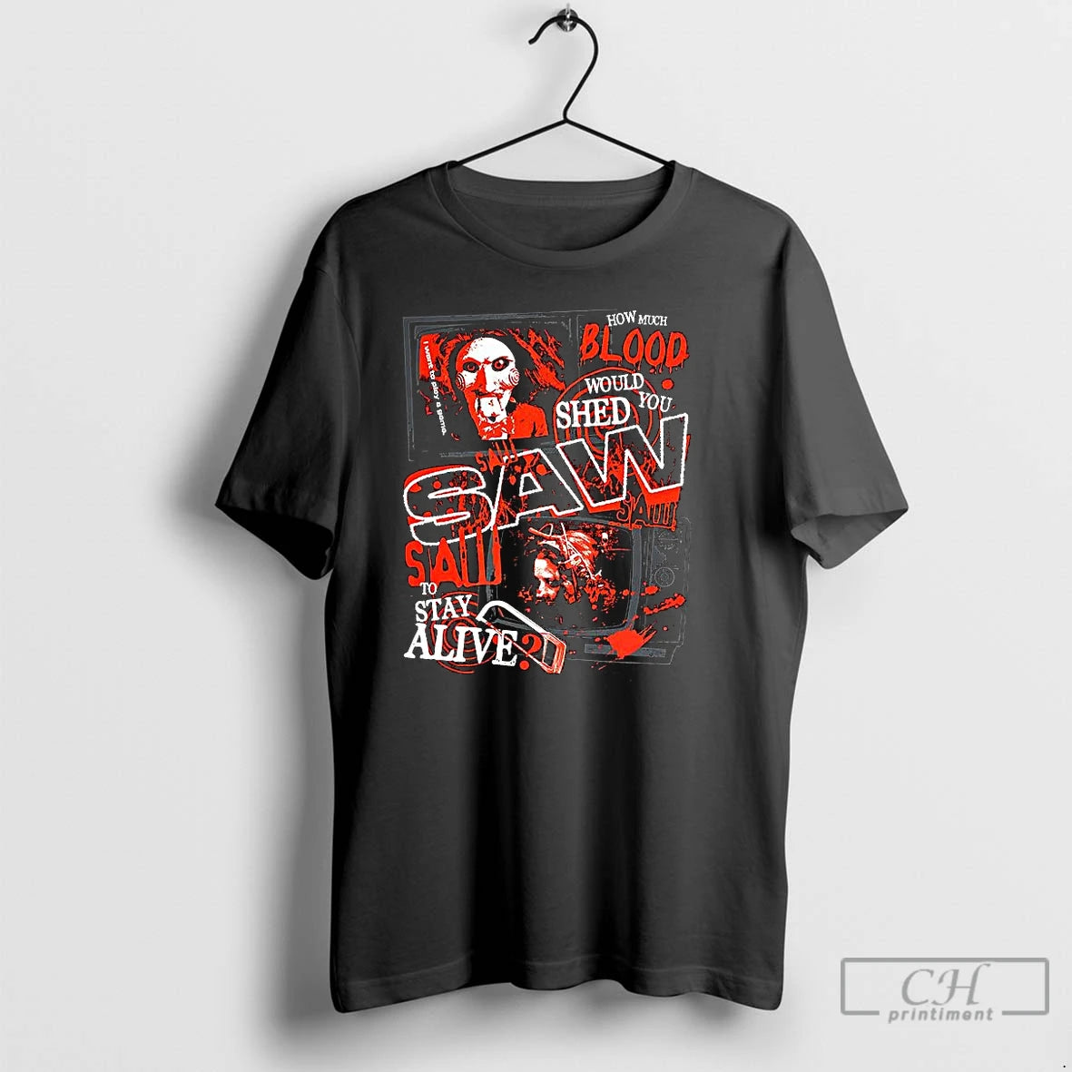 Premium Saw 2004 How Much Blood Would You Shed To Stay Alive Jigsaw I Want T-Shirts, Hoodie, Sweatshirt | InkThreadWorks.com