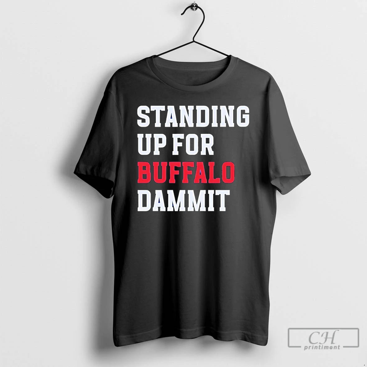 Premium Sean Mcdermott Standing Up For Buffalo Dammit T-Shirts, Hoodie, Sweatshirt | InkThreadWorks.com