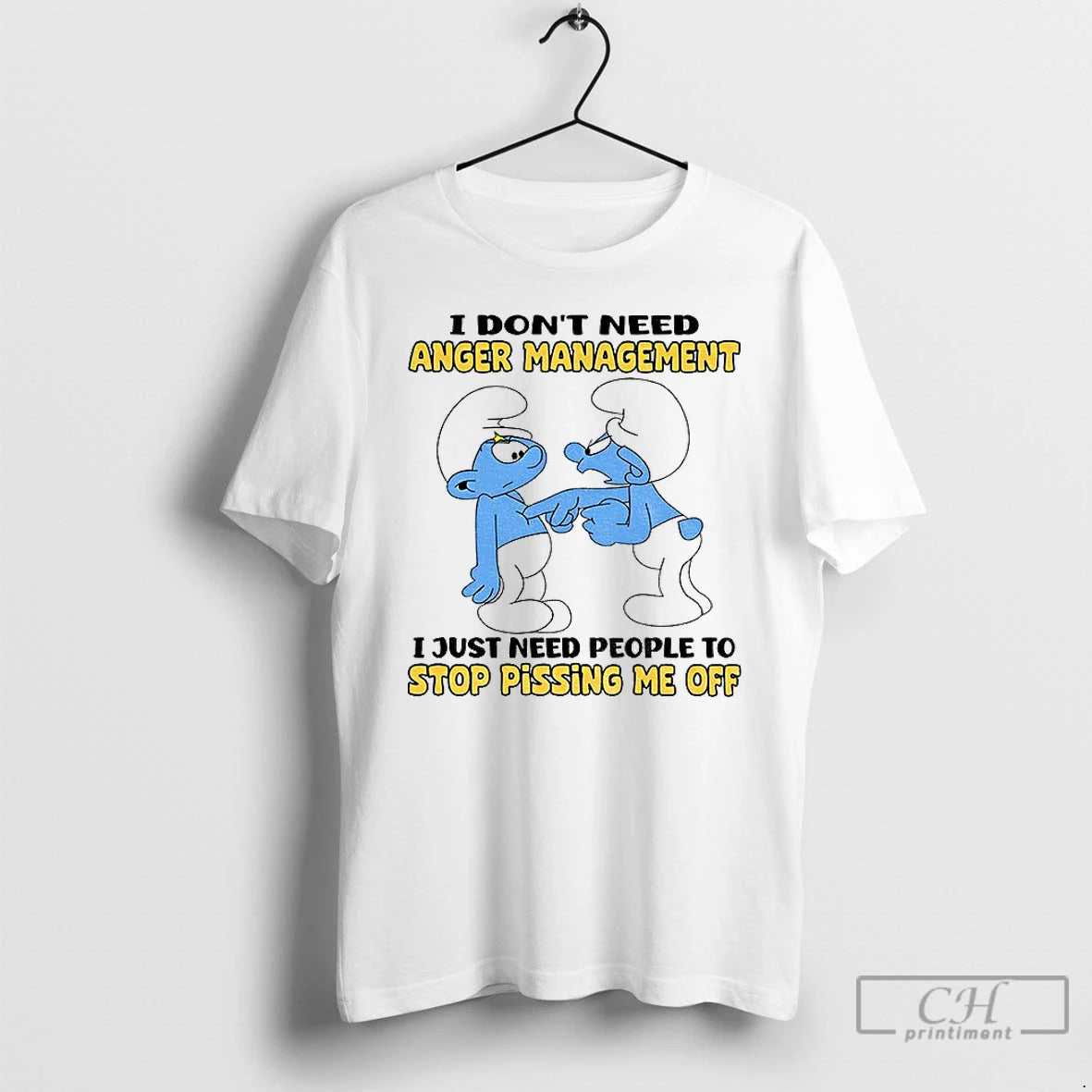 Premium Smurf I Dont Need Anger Management I Just Need People To Stop Pissing Me T-Shirts, Hoodie, Sweatshirt