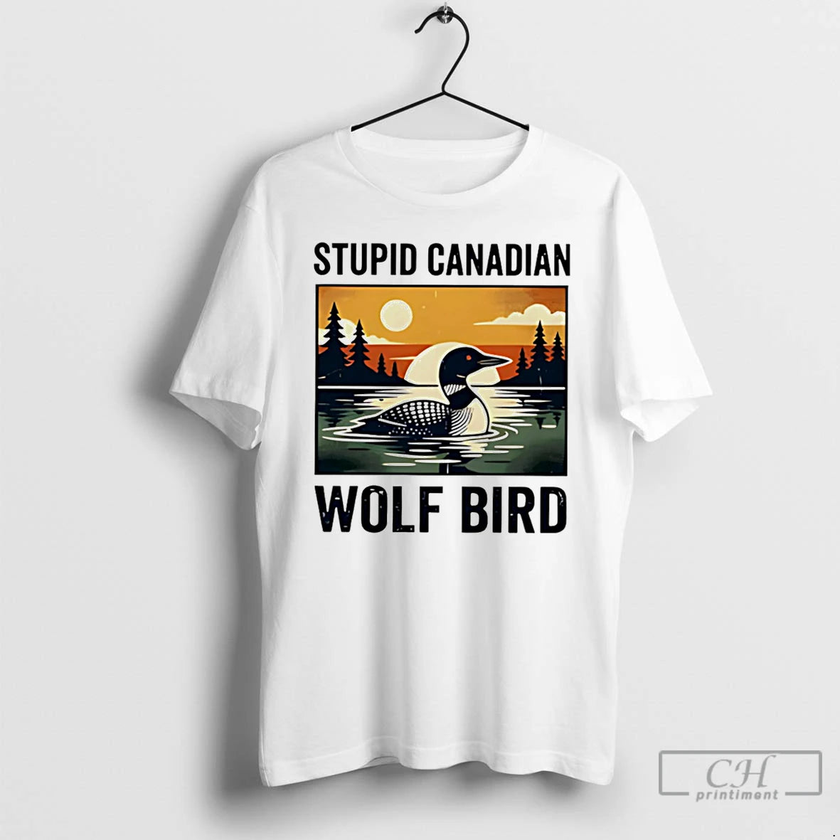 Premium Stupid Canadian Wolf Bird Common Loon Vintage Art T-Shirts, Hoodie, Sweatshirt | InkThreadWorks.com