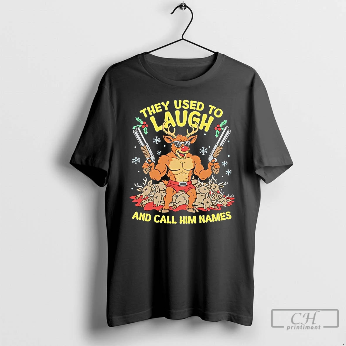 Premium They Used To Laugh And Call Him Names Rudolph Christmas Deer T Shirts Sweater Hoodie, Sweatshirt | InkThreadWorks.com