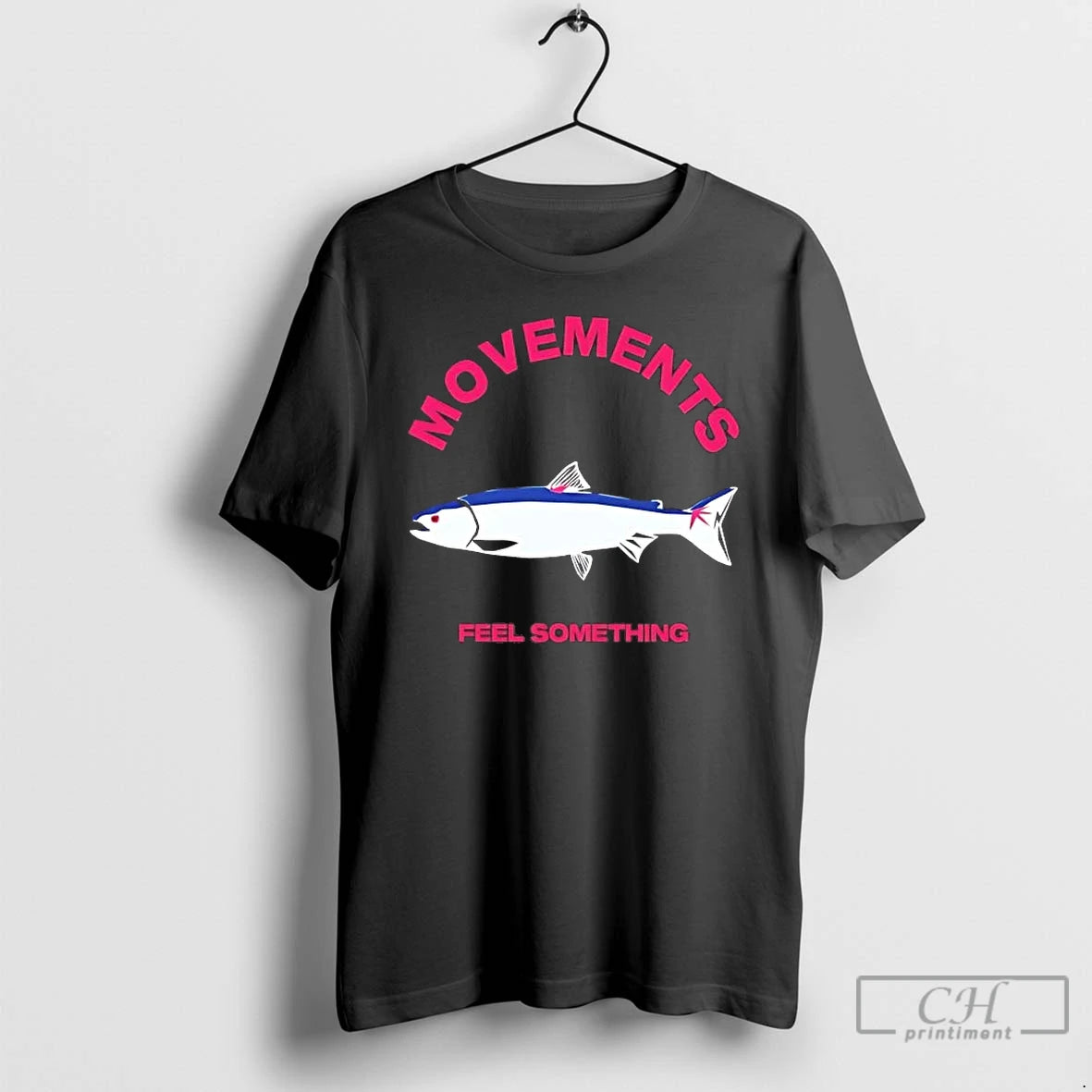 Premium Trout Movement Feel Something T-Shirts, Hoodie, Sweatshirt | InkThreadWorks.com