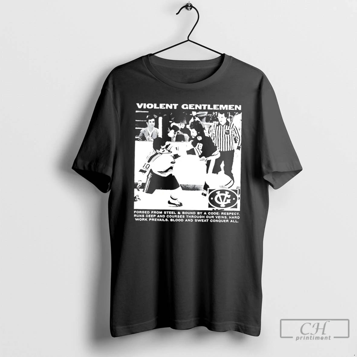 Premium Violent Gentlemen Forged From Steel And Bound By A Code T-Shirts, Hoodie, Sweatshirt | InkThreadWorks.com
