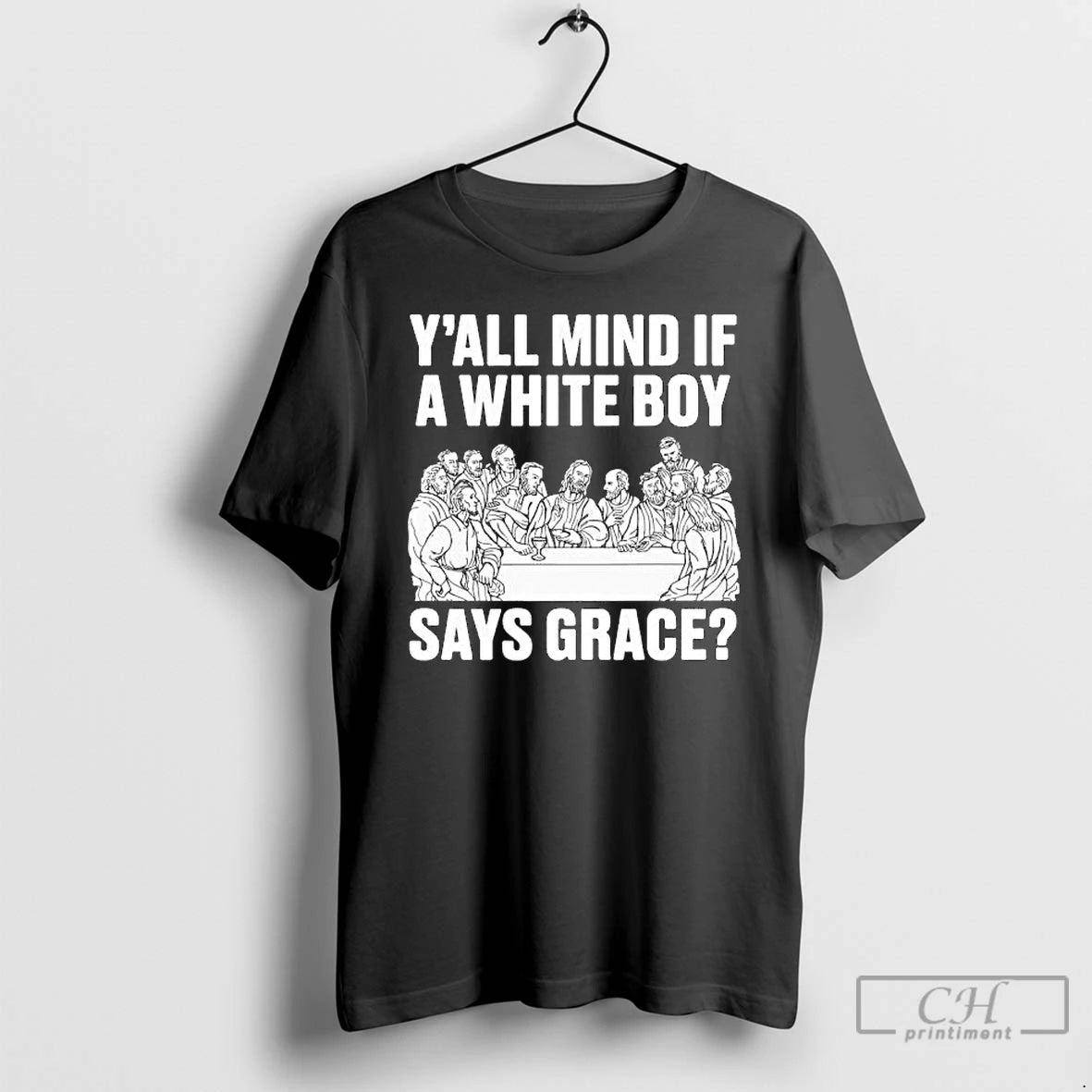 Premium Yall Mind If A White Boy Says Grace T-Shirts, Hoodie, Sweatshirt | InkThreadWorks.com