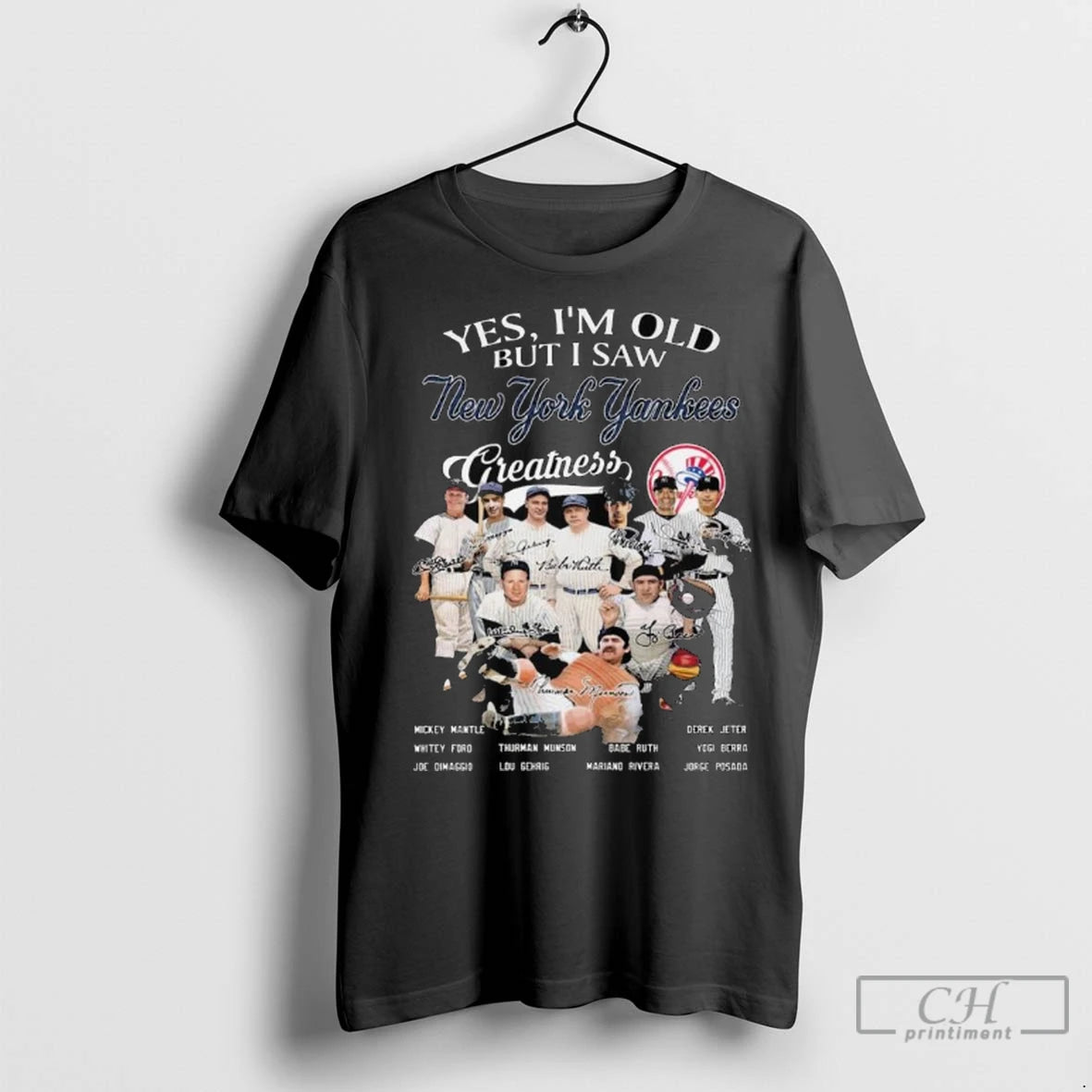 Premium Yes Im Old But I Saw New York Yankees Greatness Signatures Long Sleve