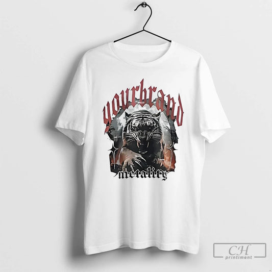 Premium Your Brand Metality Tiger T-Shirts, Hoodie, Sweatshirt | InkThreadWorks.com