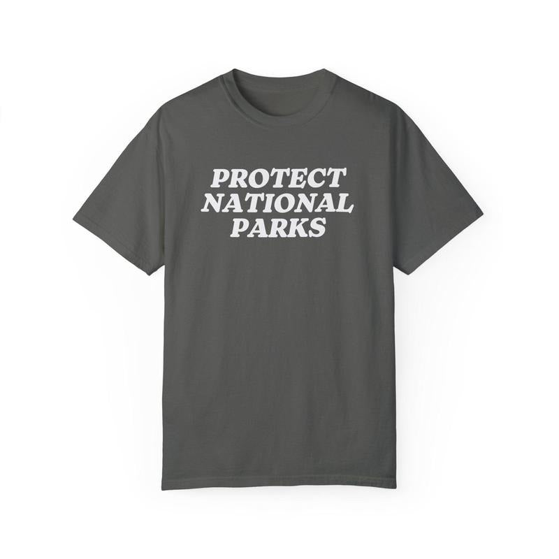 Protect National Parks Shirt, Shirt, Conservation Shirt, Earth Day Shirts, Protect Our National Parks, Nature Lover Gift...