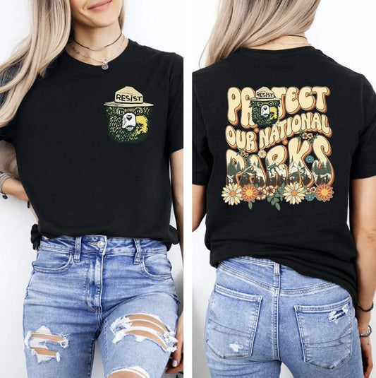 Protect our National Parks 2 Sides Shirt, Environmental Activism Tee, National Park Shirt, Protect Our National Parks...