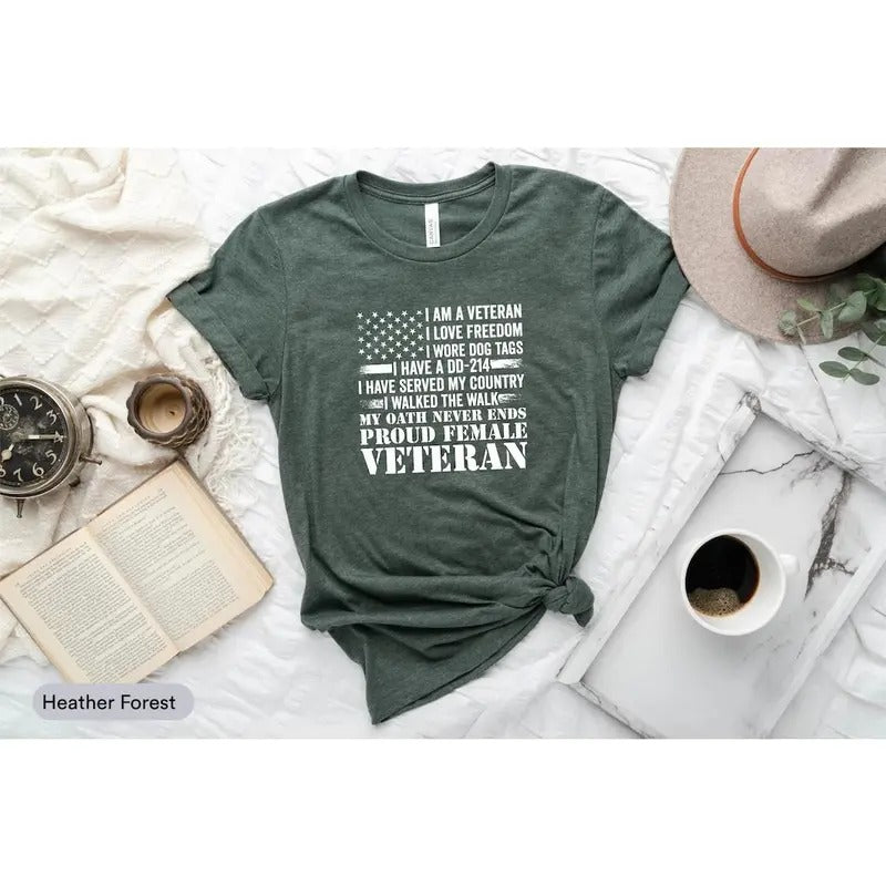 Proud Female Veteran Shirt, Memorial Day Shirt, Veteran Day Shirt, Gift For Veteran Woman, Thank You Veterans Shirt...