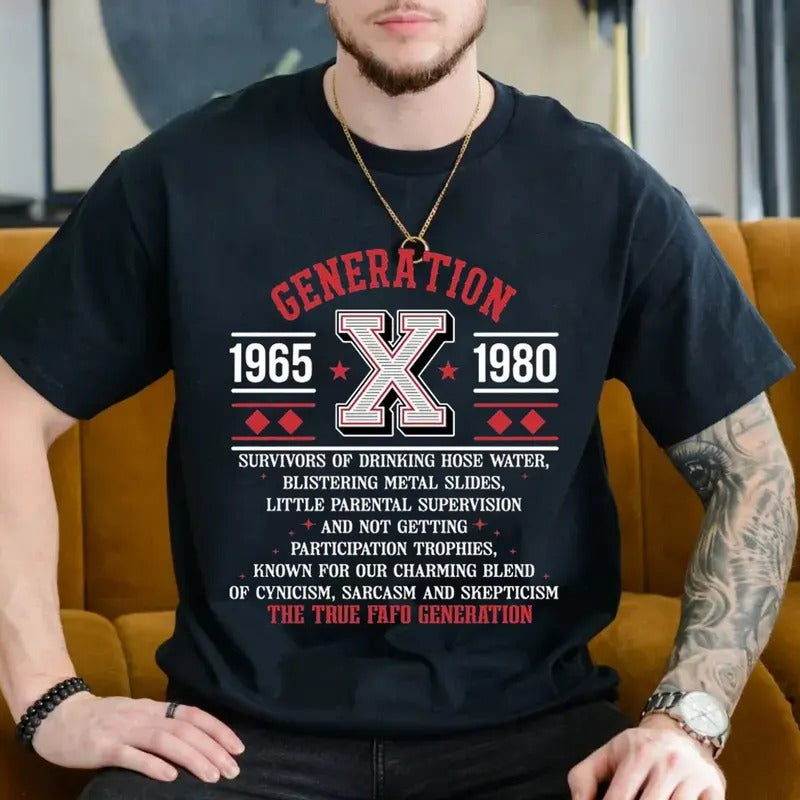 Proud Members Of Gen X New Shirt, Raised On Hose Water And Neglect, Funny Saying Sarcasm Quotes Tee, Unisex Shirt, Casual...