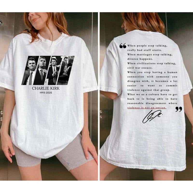 Quotes Of Charliie Two Sides Tshirt Sweatshirt Hoodie, Pray For Kirkk Shirt, Make America Great Again Shirt, Unisex...