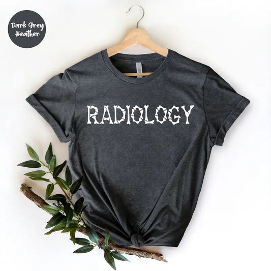 Radiology Shirt, Radiologist Shirt, Radiologist Gift, Rad Tech, Radiology Life, Radiology Technician , Radiology Tee,...