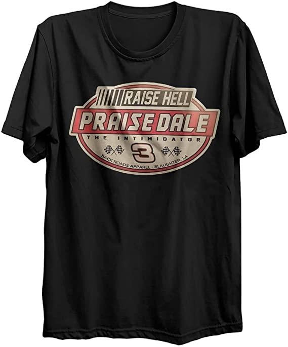 Raise Hell Praise Dale Tshirt, Sweatshirt, Hoodie For Men Women Unisex | InkThreadWorks.com