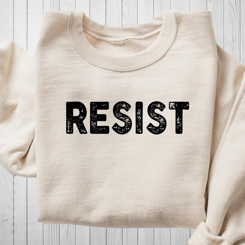 Resist Sweatshirt, Protester Shirts, Social Activism Tshirt, Racial Equality Hoodie, Trump Shirt | InkThreadWorks.com