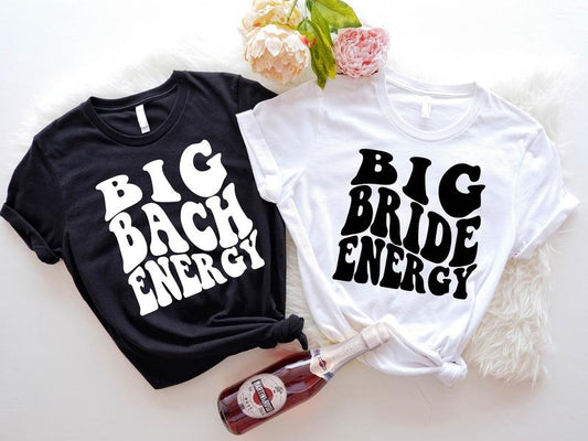 Retro Bachelorette Party Shirt, Big Bride Energy T-shirt, Big Bach Energy Tee, Bridal Shower Tee, Bride Gift Tee,...