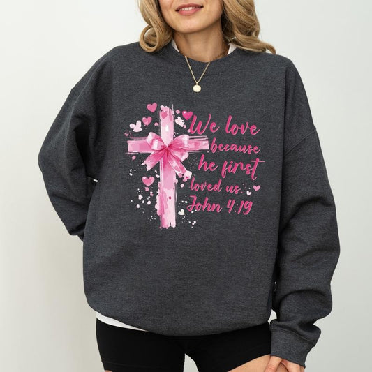 Retro We Love Because He Loved Us First Sweatshirt, Bible Verse Crewneck, Coquette Cross Bow Long Sleeved Pullover,...