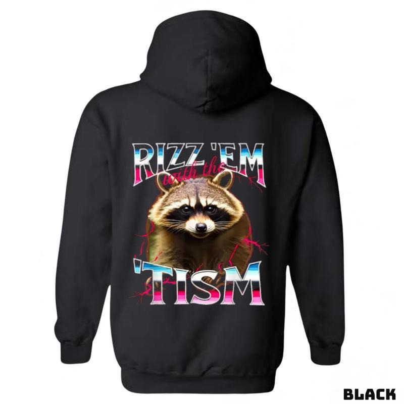 Rizz 'Em With The 'Tism" Raccoon Graphic sweatshirt-tshirt-hoodie, Vibrant and Unique sweatshirt,  for Casual Outings, Suitable for All Genders