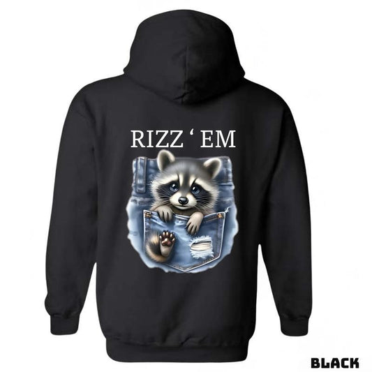 Rizz 'Em sweatshirt-tshirt-hoodie, Cute Raccoon Peeking Out of a Pocket Design, Perfect for a Fun and Cozy Style