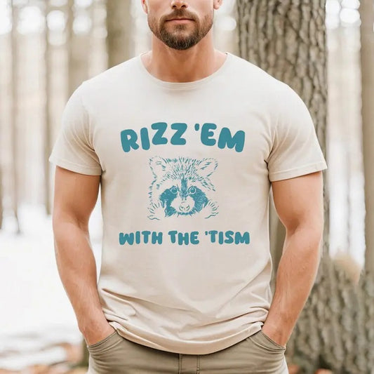Rizz Em With The Tism Graphic T-Shirt, Unisex Adult T Shirt, Vintage Funny T Shirt, Nostalgia T Shirt, Relaxed Cotton Tees, Rizzler