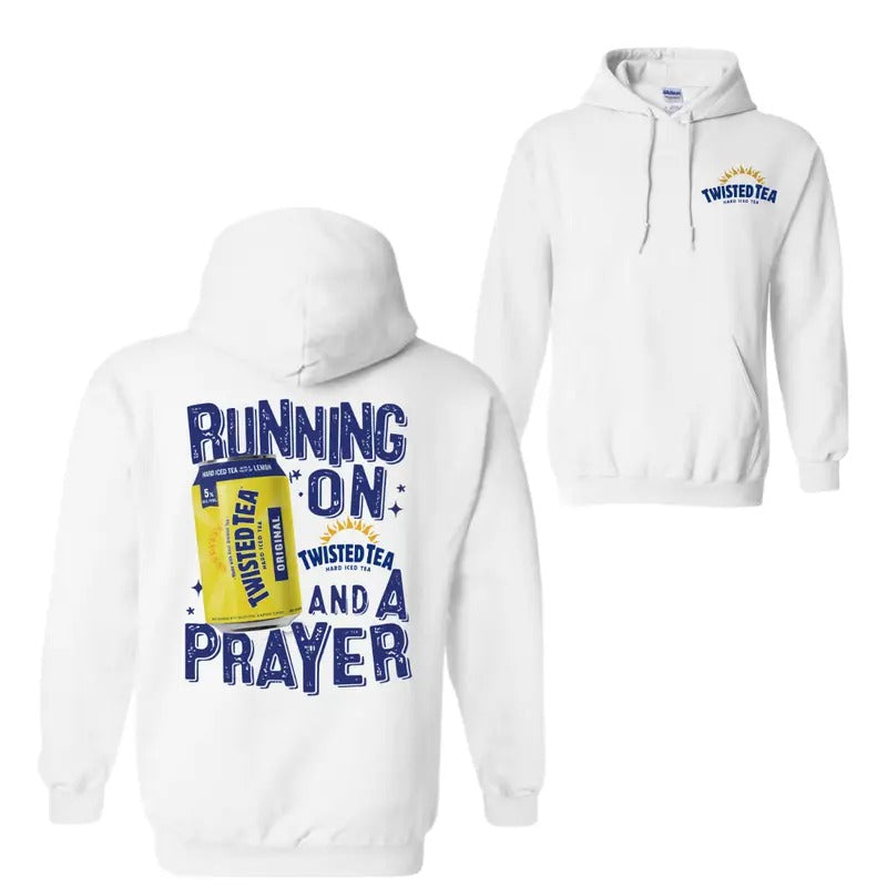 Running On Twisted And A Prayer 2 Sided Hoodie Sweatshirt T-Shirt, For Men And Women, Trendy Shirt | InkThreadWorks.com