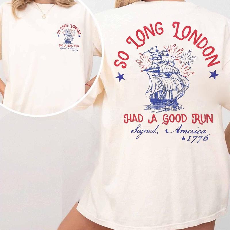 S0 L0ng London 4th of July 2 Sides Shirt, Comfort Colors Shirt, Fourth Of July Shirt, July 4th Shirt Hoodie, Sweatshirt