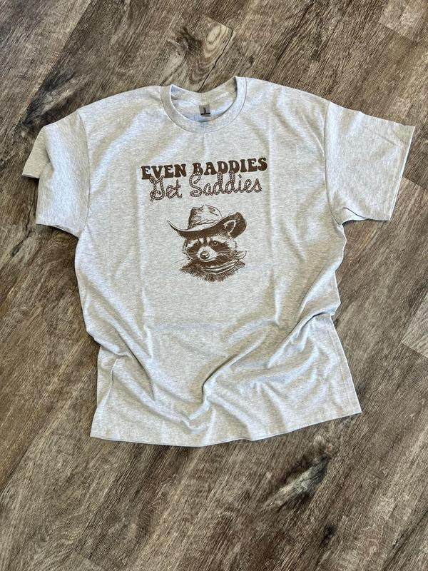 SINGLE SHIRT - Even Baddies Get Saddies - Funny Shirt - Raccoons Shirt - Summer Tee Hoodie, Sweatshirt | InkThreadWorks.com
