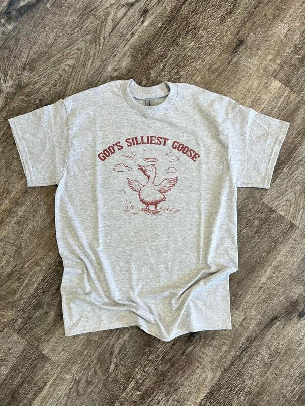SINGLE SHIRT - Gods Silliest Goose - Funny Shirt - Goose Shirt - Summer Tee