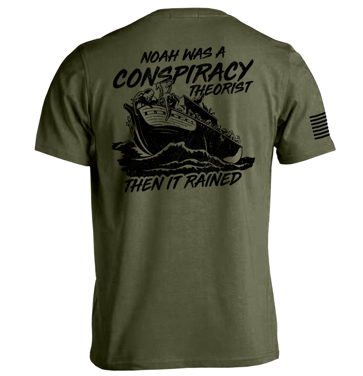 Noah was a Conspiracy Theorist then it Rained