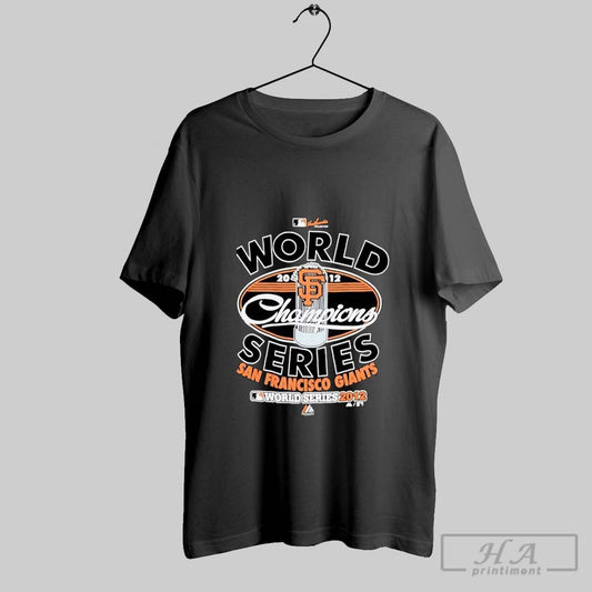 San Francisco Giants World Series Champions Majestic 2012 Shirt Hoodie Sweater Longsleeve And V Neck