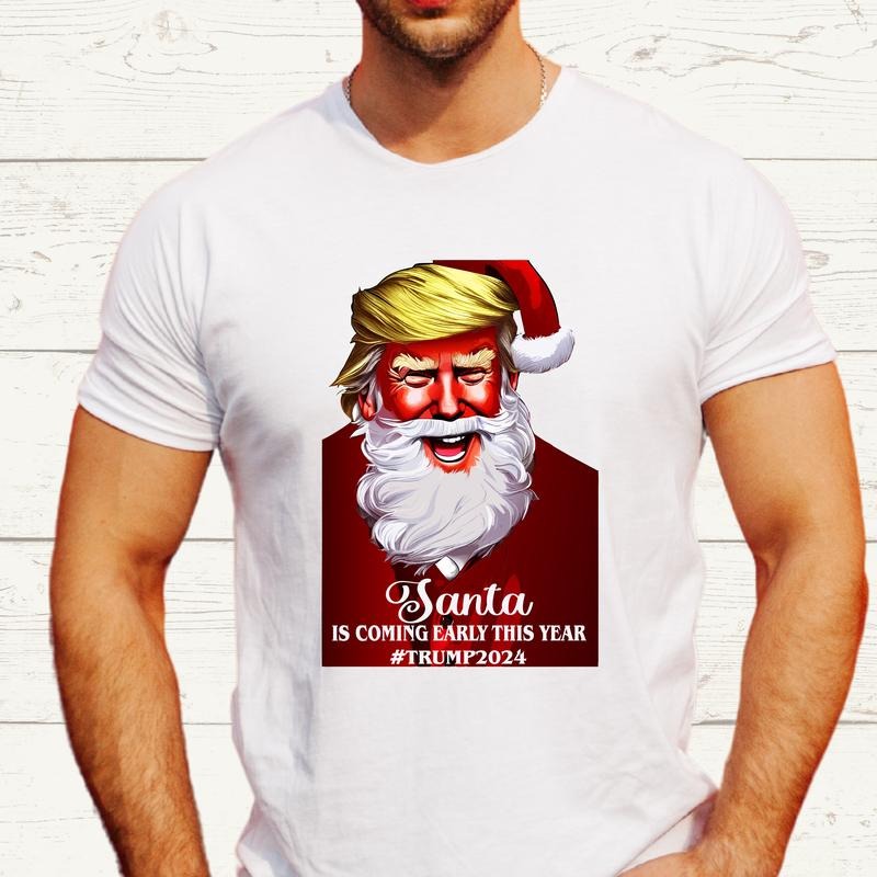 Santa Is Coming Early This Year T-shirt, Funny Trump Shirt, Election Short Sleeve, Presidential Tee, Republicans Gift...