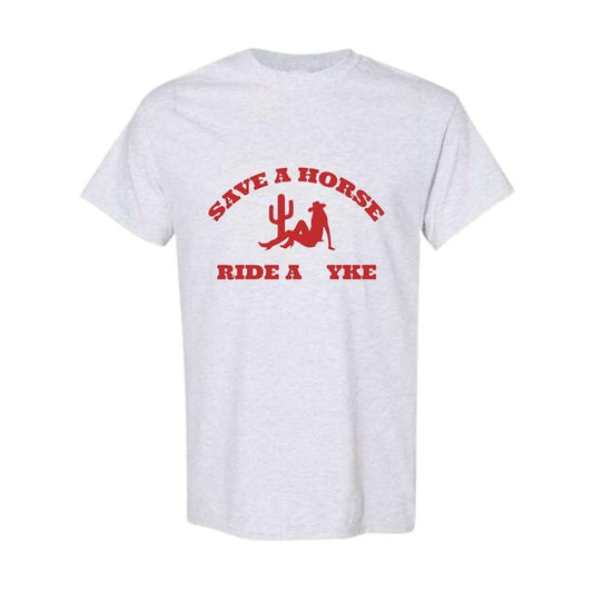 Save a Horse Ride a Yke T-Shirt, Unisex Shirt, Shirt For Men, Shirt For Women Hoodie, Sweatshirt | InkThreadWorks.com