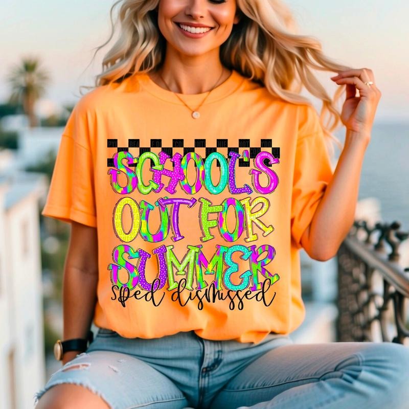 School's Out Special Education DTF Transfers - THIS IS NOT A SHIRT Hoodie, Sweatshirt | InkThreadWorks.com