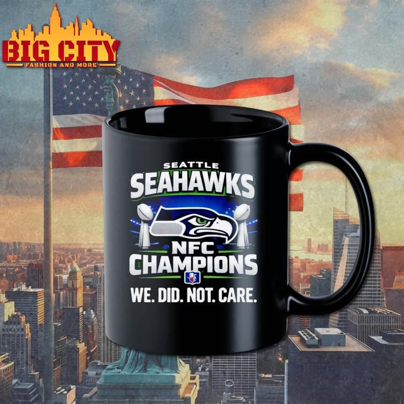 Seahawks NFC Champions We Did Not Care Shirt